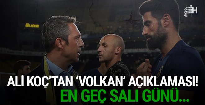 Ali Koç'tan Volkan Demirel açıklaması! Özür dilerse...