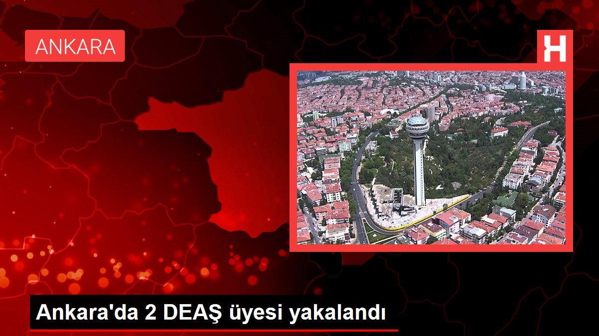 ankarada-2-deas-uyesi-yakalandi-AekiH8Wu.jpg